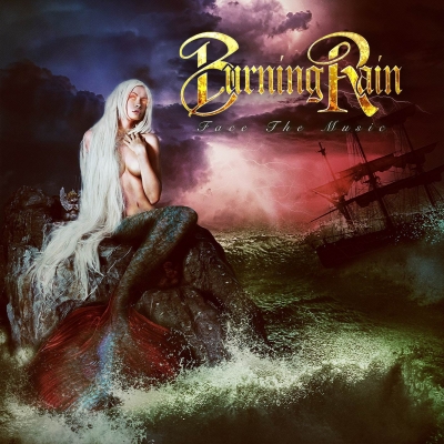 Burning Rain “Face the Music”